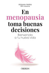 EN MENOPAUSIA TOMA BUENAS DECISIONES - 9788441551206